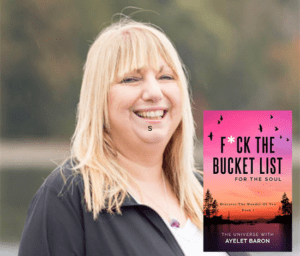 Fu*k the Bucket List #MindfulSocial with Ayelet Baron
